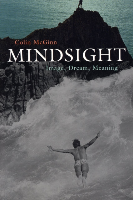 Book cover of: Mindsight. By: Colin McGinn