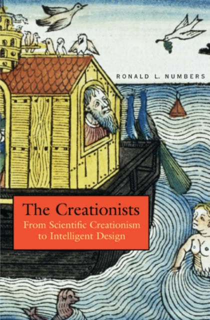Book cover of: Creationists. By: Ronald L. Numbers