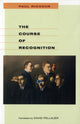 Book cover of: Course of Recognition. By: Paul Ricœur