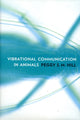 Book cover of: Vibrational Communication in Animals. By: Peggy S. M. Hill