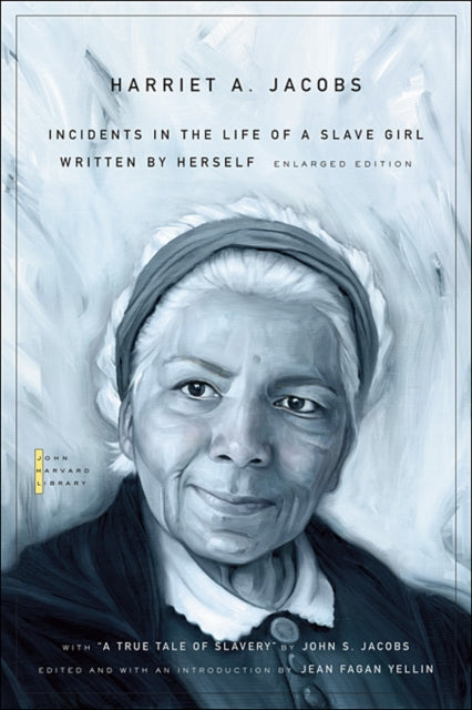 Book cover of: Incidents in the Life of a Slave Girl. By: Harriet A. Jacobs
