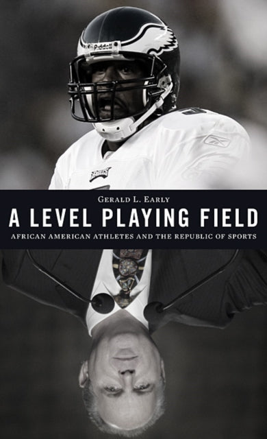 Book cover of: Level Playing Field. By: Gerald Lyn Early