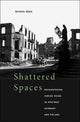 Book cover of: Shattered Spaces. By: Michael Meng