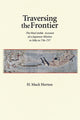 Book cover of: Traversing the Frontier. By: H. Mack Horton