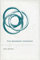 Book cover of: First Amendment Institutions. By: Paul Horwitz