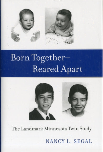 Born Together—Reared Apart