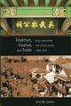 Book cover of: Tradition, Treaties, and Trade