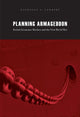 Book cover of: Planning Armageddon. By: Nicholas A. Lambert