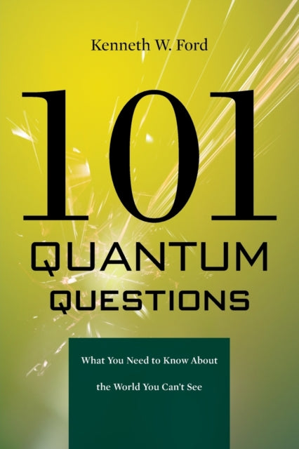 101 Quantum Questions