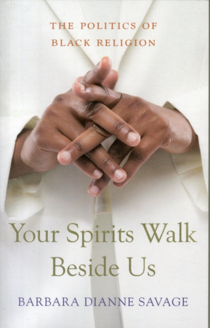 Book cover of: Your Spirits Walk Beside Us. By: Barbara Dianne Savage