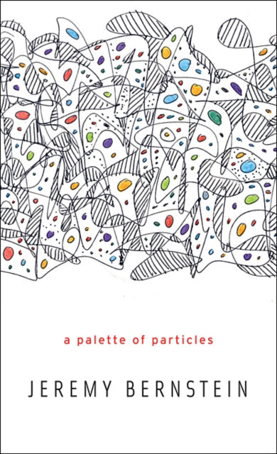 Book cover of: Palette of Particles