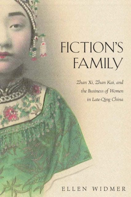 Book cover of: Fiction’s Family. By: Ellen Widmer