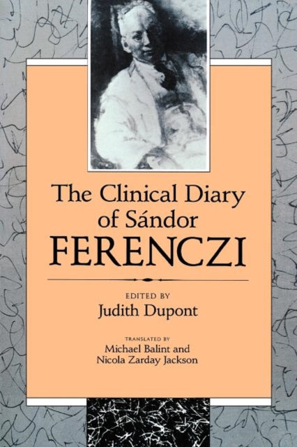 Clinical Diary of Sandor Ferenczi