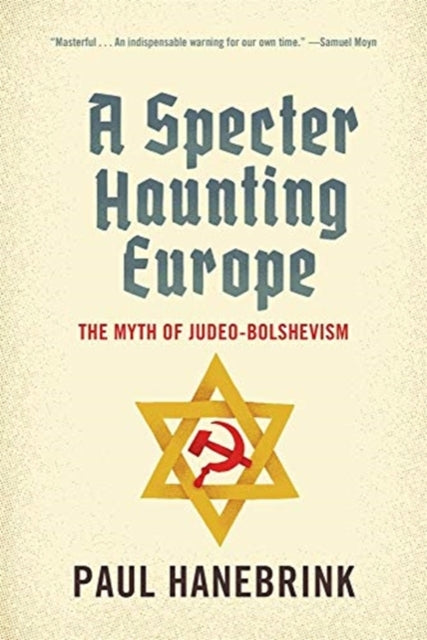 Book cover of: Specter Haunting Europe. By: Paul Hanebrink