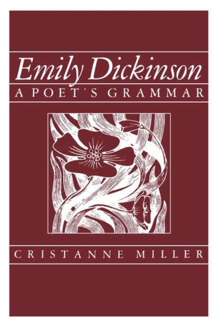 Book cover of: Emily Dickinson. By: Cristanne Miller