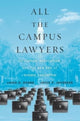 Book cover of: All the Campus Lawyers. By: Louis H. Guard