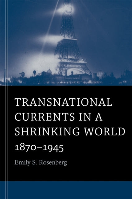Book cover of: Transnational Currents in a Shrinking World