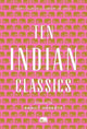 Book cover of: Ten Indian Classics. By: Murty Classical Library of India