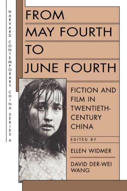 Book cover of: From May Fourth to June Fourth. By: Ellen Widmer