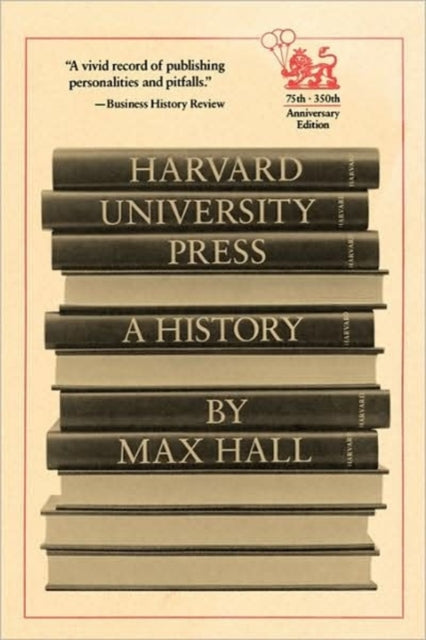 Book cover of: Harvard University Press. By: Max Hall