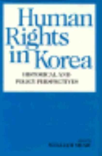 Book cover of: Human Rights in Korea. By: William Shaw