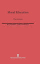 Book cover of: Moral Education. By: James M. Gustafson