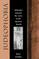 Book cover of: Judeophobia. By: Peter Schäfer