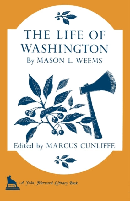 Book cover of: Life of Washington. By: Mason Locke Weems