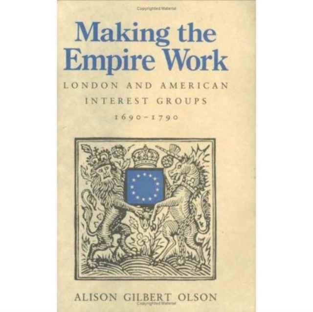 Book cover of: Making the Empire Work