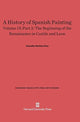 Book cover of: History of Spanish Painting, Volume IX: The Beginning of the Renaissance in Castile and Leon, Part 2. By: Chandler Rathfon Post