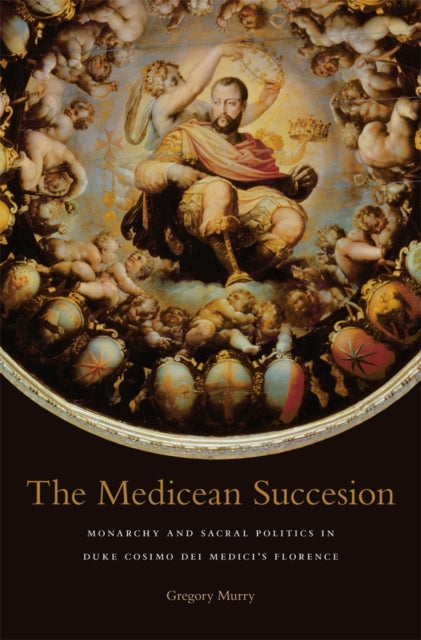 Book cover of: Medicean Succession
