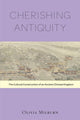 Book cover of: Cherishing Antiquity