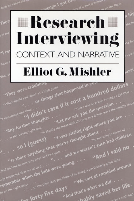 Book cover of: Research Interviewing. By: Elliot G. Mishler