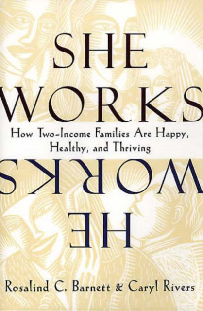 Book cover of: She Works/He Works