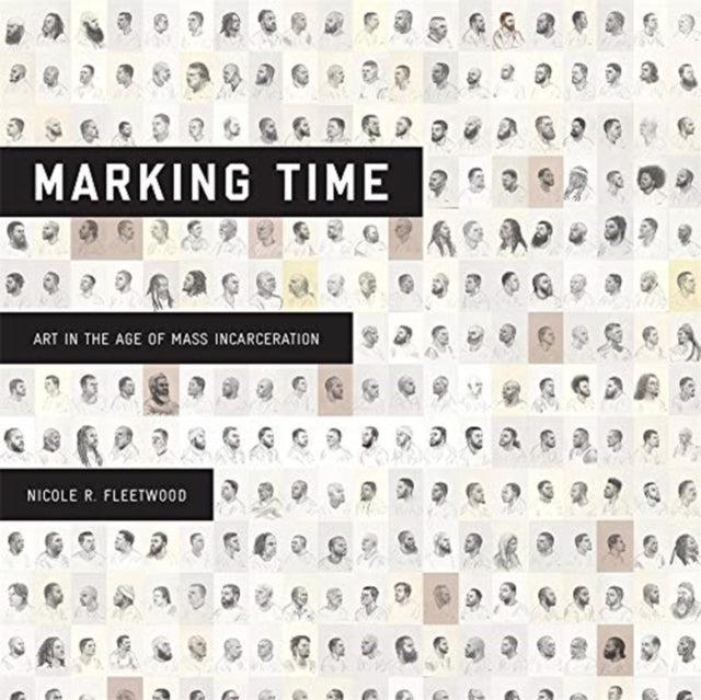 Book cover of: Marking Time. By: Nicole R. Fleetwood