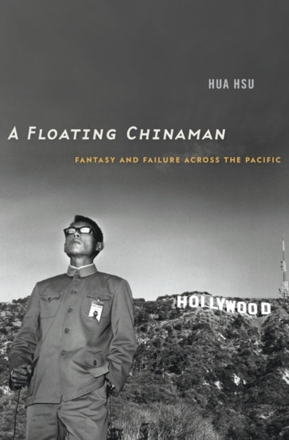 Book cover of: Floating Chinaman. By: Hua Hsu