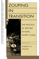 Book cover of: Zouping in Transition. By: ed, Andrew G. Walder