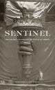Book cover of: Sentinel. By: Francesca Lidia Viano