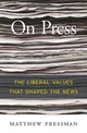 Book cover of: On Press. By: Matthew Pressman