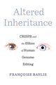 Altered Inheritance