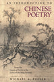 Book cover of: Introduction to Chinese Poetry. By: Michael A. Fuller