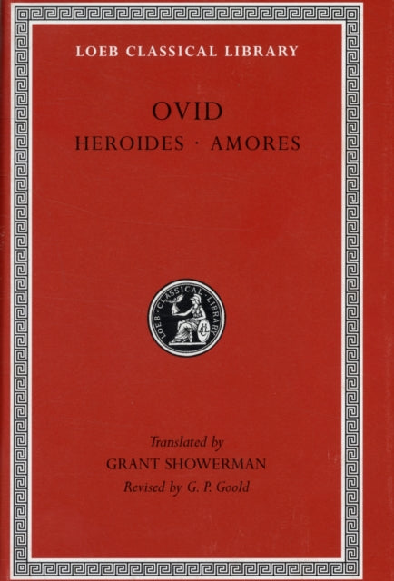 Book cover of: Heroides. Amores. By: Ovid