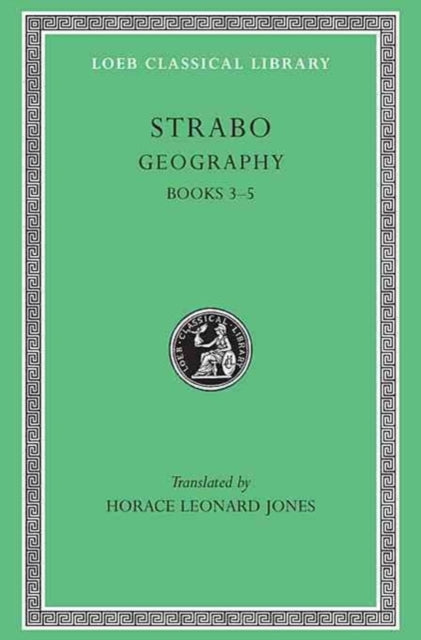Book cover of: Geography, Volume II. By: Strabo