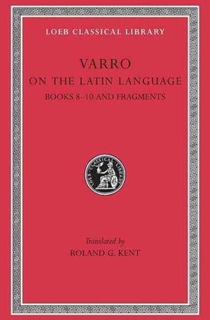 On the Latin Language, Volume II
