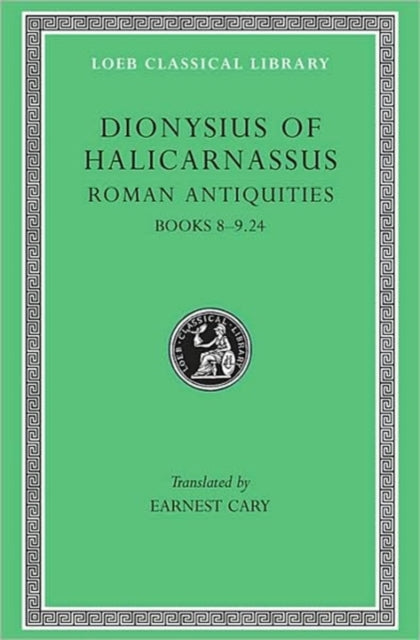 Book cover of: Roman Antiquities, Volume V. By: Dionysius of Halicarnassus