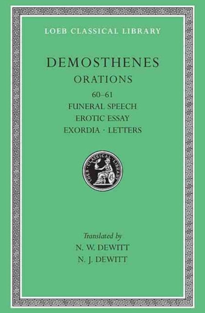 Book cover of: Orations, Volume VII. By: Demosthenes