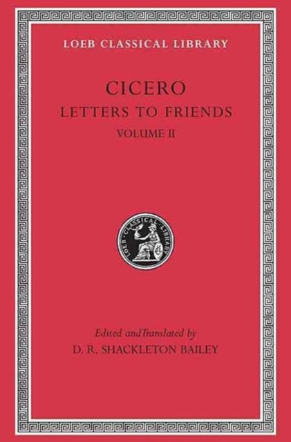 Letters to Friends, Volume II