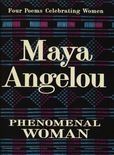 Book cover of: Phenomenal Woman. By: Maya Angelou