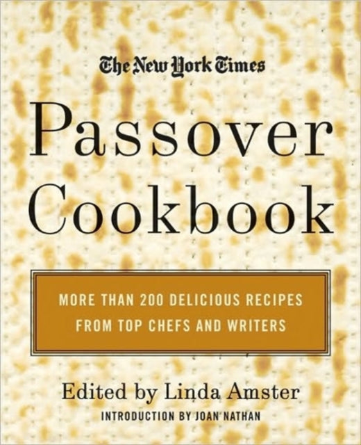 Book cover of: New York Times Passover Cookbook. By: Linda Amster