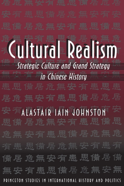 Book cover of: Cultural Realism. By: Alastair Iain Johnston